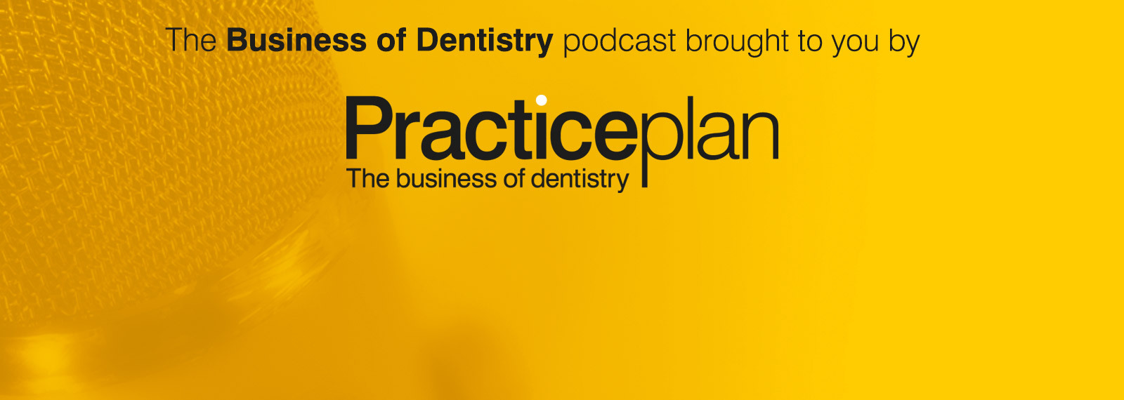 The Business of Dentistry Podcast